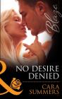 No Desire Denied - Preview