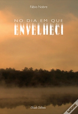 Capa do artigo No Dia em Que Envelheci
