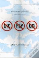 No Dig, No Fly, No Go