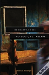 No Dogs, No Indians