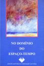 No Domínio do Espaço-Tempo - Preview