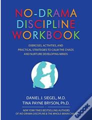 No-Drama Discipline Workbook