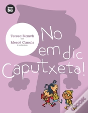 Capa do artigo No Em Dic Caputxeta!