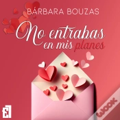 Capa do artigo No Entrabas En Mis Planes