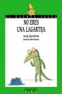 No Eres Una Lagartija - Preview