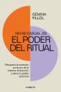 No Es Casual, Es El Poder Del Ritual - Preview