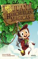 No Es Juan Y Las Habichuelas Mágicas