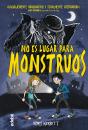 No Es Lugar Para Monstruos - Preview