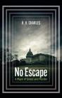 No Escape - Preview
