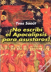 Capa do artigo No Escribi El Apocalipsis Para Asustaros
