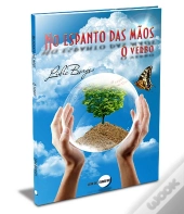 No Espanto das Mãos - O Verbo