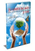 No Espanto das Mãos - O Verbo
