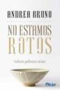 No Estamos Rotos - Preview