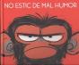 No Estic De Mal Humor - Preview