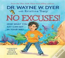 No Excuses!