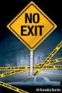 No Exit - Preview