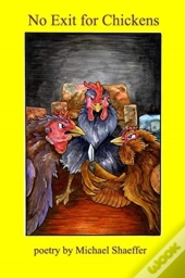 No Exit For Chickens