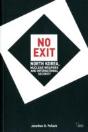 No Exit - Preview