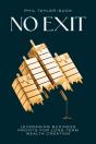 No Exit - Preview