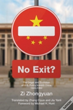 Capa do artigo No Exit?: The Origin And Evolution Of U.S. Policy Toward China, 1945-1950