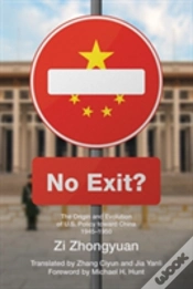 Capa do artigo No Exit?: The Origin And Evolution Of U.S. Policy Toward China, 1945-1950