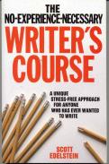 No Experience Necessary Writer'S Course