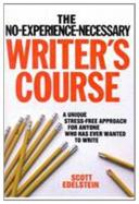 No Experience Necessary Writer'S Course