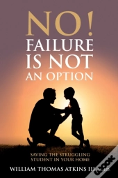 No!  Failure Is Not An Option