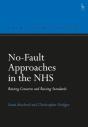 No-Fault Approaches In The Nhs - Preview