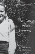 No Film In The Camera