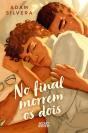No Final Morrem Os Dois - Preview