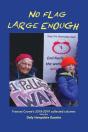 No Flag Large Enough - Preview
