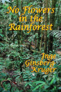 No Flowers In The Rainforest - Preview