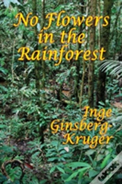 Capa do artigo No Flowers In The Rainforest