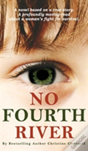 Capa do artigo No Fourth River. A Novel Based On A True Story. A Profoundly Moving Read About A Woman