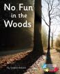No Fun In The Woods - Preview