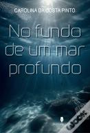 No Fundo de um Mar Profundo