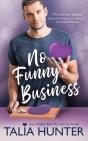 No Funny Business - Preview