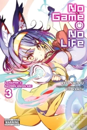 Capa do artigo No Game No Life Chapter 2: Eastern Union Arc, Vol. 3 (Manga)
