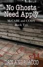 No Ghosts Need Apply (Mccabe And Cody Book 10) - Preview