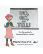 No, Go, And Tell! - Preview
