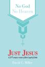 No God, No Heaven, Just Jesus - Preview