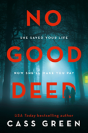 No Good Deed - Preview
