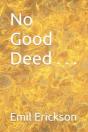 No Good Deed . . . - Preview