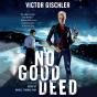 No Good Deed - Preview