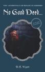 No Good Deed... - Preview