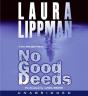 No Good Deeds - Preview