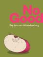 No Good - Preview