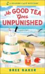No Good Tea Goes Unpunished - Preview