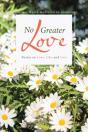 No Greater Love - Preview